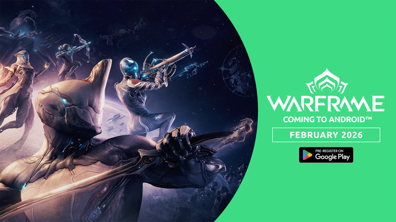 Warframe su Android e Nintendo Switch 2: Cross-save, data di uscita e ricompense